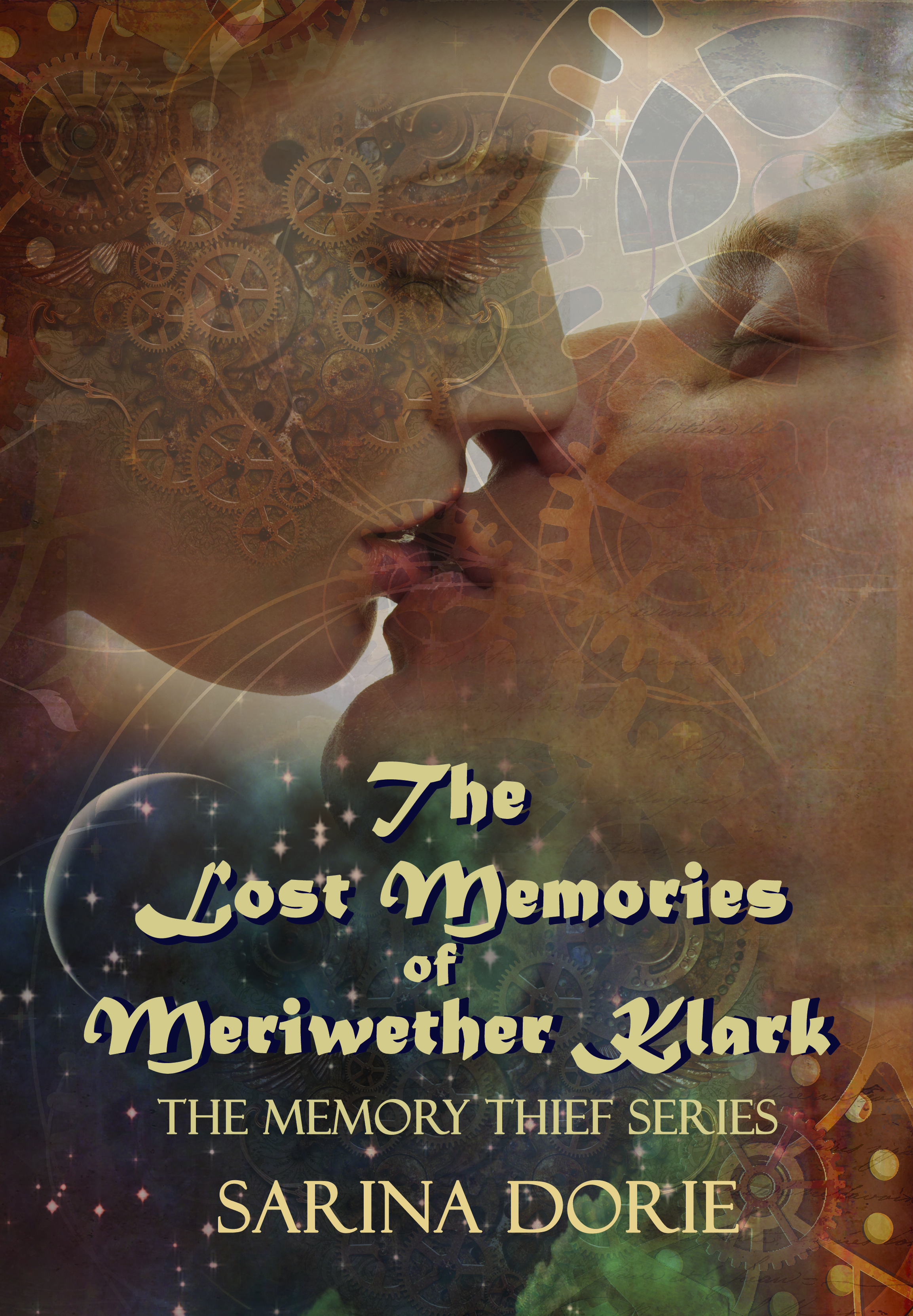 The Lost Memories of Meriwether Klark: a steampunk novel